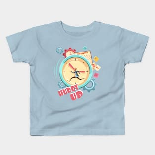 Hurry Up! Around the clock Kids T-Shirt